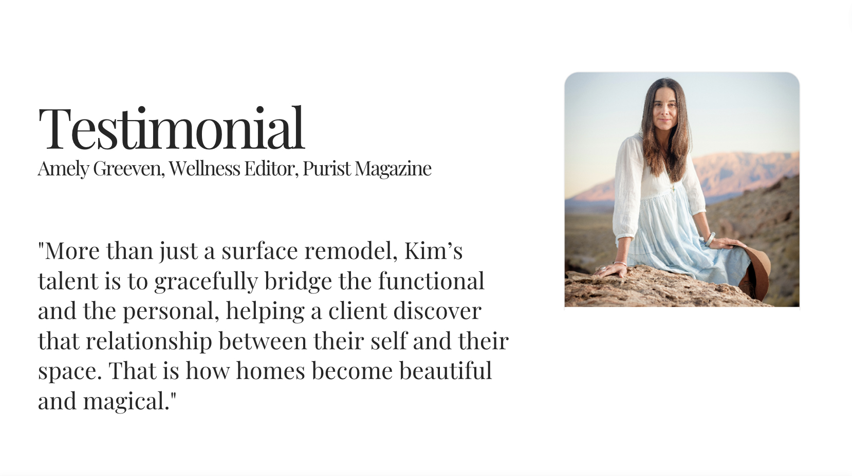 Kim Colwell Design client testimonials.