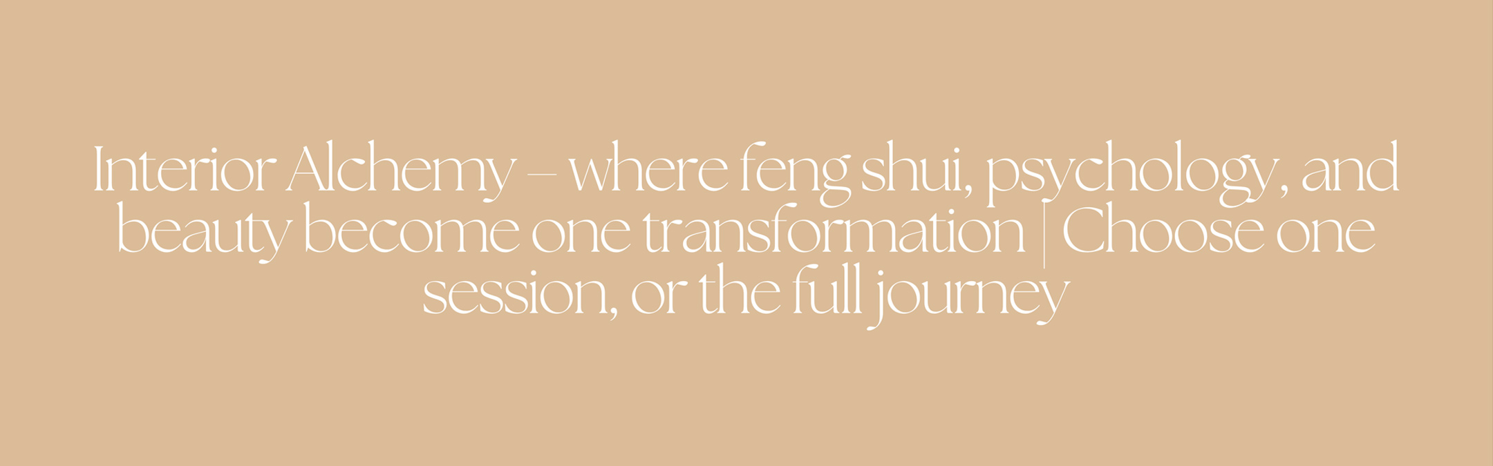 Interior Alchemy – feng shui, psychology, and beauty come together as one transformation