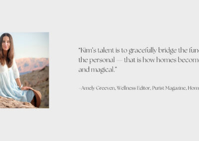 Amely Greeven, wellness editor at Purist Magazine, shares a home refresh client testimonial for Kim Colwell
